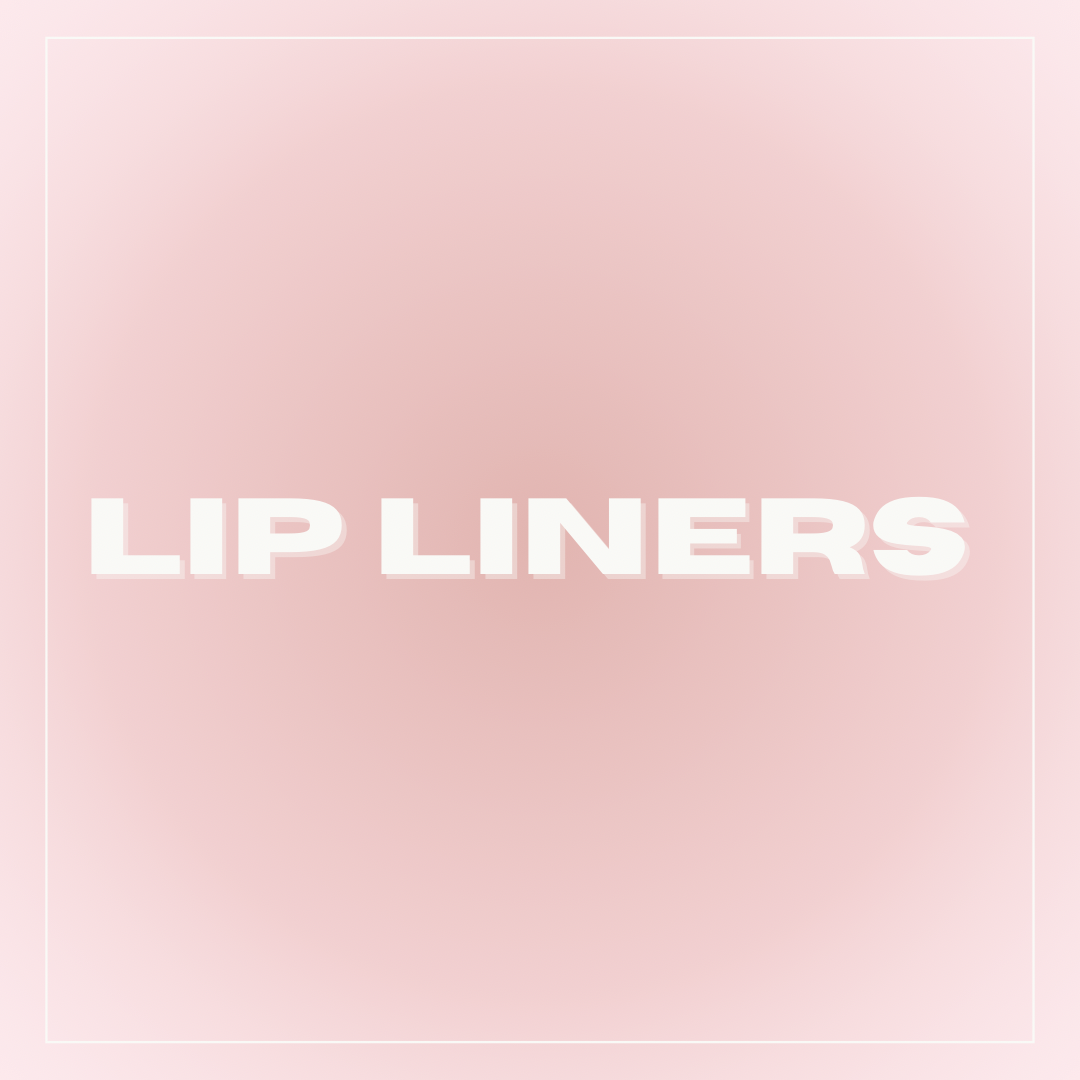 LIP LINERS